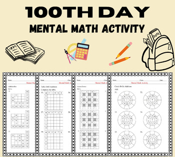 Preview of 100th Day of School Mental Math Activity No Prep Worksheet Print And Go