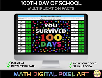 Preview of 100th Day of School Multiplication Facts Math Self-Checking Pixel Art