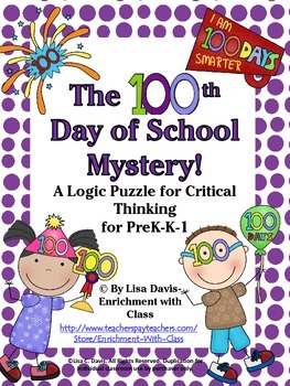 Preview of 100th Day of School Mystery! Logic Puzzle for Early Primary