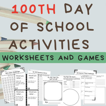 Preview of 100th Day of School- No Prep Activities