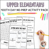 100th Day of School No-Prep Activity Pack for Upper Elementary