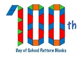 100th Day of School Pattern Blocks