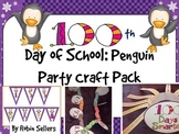 100th Day of School: {Penguin Party Craft Pack for 100 Days}