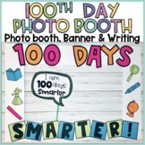 100th Day of School Photo Booth and Writing