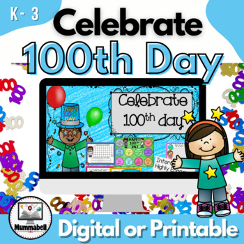 Preview of 100th Day of School | Print & Digital Activities