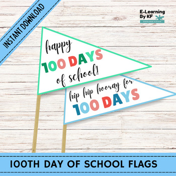 Preview of 100th Day of School Printable Pennant Flags