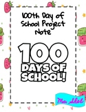 100th Day of School Project Note Printable