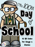 100th Day of School QR Codes