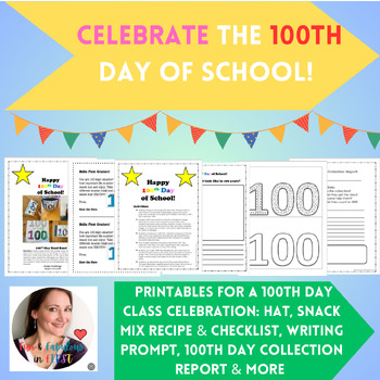 Preview of 100th Day of School: Activities & Printables