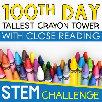 Preview of 100th Day of School STEM Activities CRAYON TOWER Challenge Project