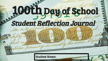 Preview of 100th Day of School Student Reflection Journal