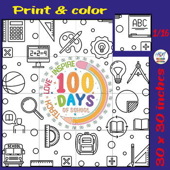 Preview of 100th Day of School (Teach, Love & Inspire) Collaborative Coloring Poster Art