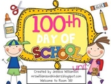 100th Day of School Unit
