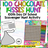100th Day of School & Valentines 100 Chocolate Kiss Scaven