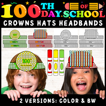 Preview of 100th Day of School Whimsical Crowns: Dot Marker Edition – Hats and Headbands