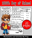 100th Day of School Worksheets and Activities No Prep