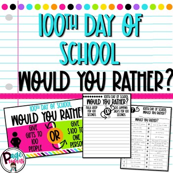 Preview of 100th Day of School Would You Rather Activity