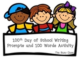 100th Day of School Writing Activities