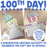 100th Day of School {Writing Craftivity}