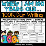 100th Day of School Writing January February Activity When