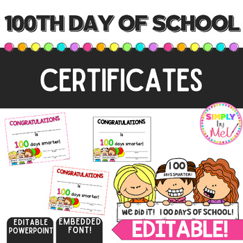 100th Day of School l Certificates l EDITABLE by Simply By MEL | TpT