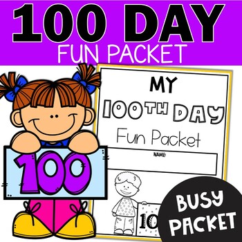 Preview of 100th Day of School Activities - 100 Days of School Worksheets Busy work Packet