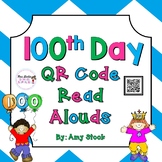 100th day QR Code Read Alouds