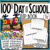 100th Day of School Activity Flip Book with bonus Brag Bracelet