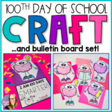 100th day of School Craft and Bulletin Board