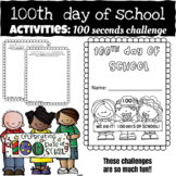 100th day of school : 100 seconds challenges FREEBIE !!