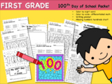 100th Day of School **FIRST GRADE** Math, Sight Words, & W