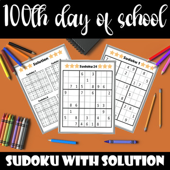 Preview of 100th day of school Sudoku Puzzles With Solution Fun January February Activities