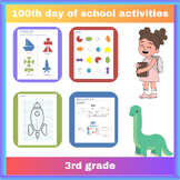 100th day of school activities 3rd grade