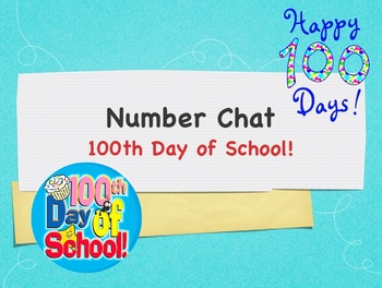 Preview of 100th day of school number chat