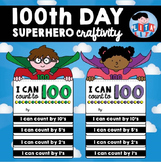 100th day superhero craftivity