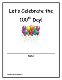 100th day writing activities packet