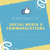 101 Bell Ringers For Social Media & Communications (New ma