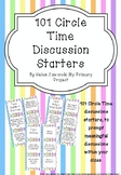 101 Circle Time Discussion Starters