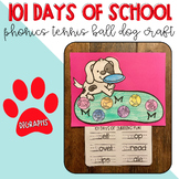 101 Days of School Digraphs Dog with Tennis Balls Craftivi