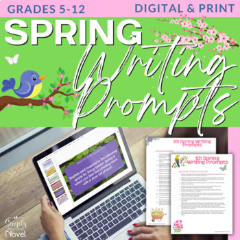Preview of 101 Essay & Writing Prompts for Spring | Middle & High School Writing Topics