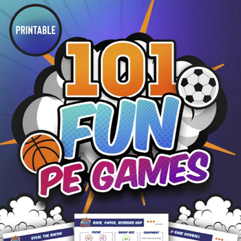 Preview of 101 Fun PE Games for Elementary and Middle School
