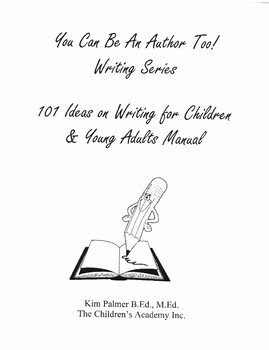 Preview of 101 Ideas on Writing for Children & Young Adults Manual