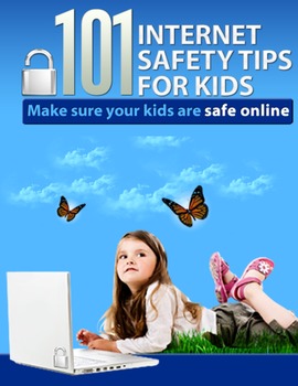 Preview of 101 Internet Safety Tips For Kids
