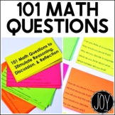101 Math Questions to Stimulate Reasoning, Discussion, and