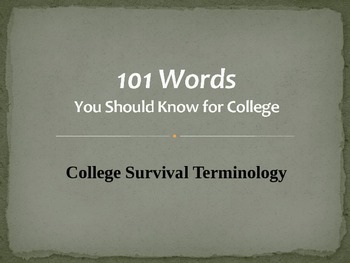 Preview of 101 Words You Should Know for College PowerPoint