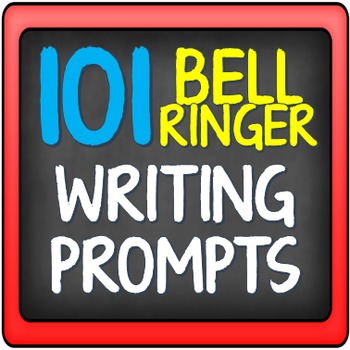 Preview of Bell-Ringer Journal/Writing Prompts (101 Total)