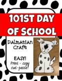 101st Day of School - Dalmatian Craft