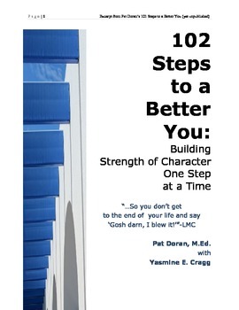 Preview of 102 Steps to a Better You_ a few excerpts from a Character Education Journal