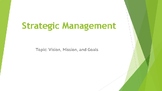 103 Vision, Mission, and Goals - Strategic Management
