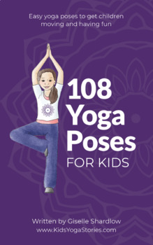 Preview of 108 Yoga Poses for Kids
